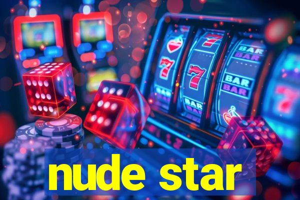 nude star